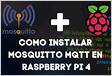 Cómo instalar MQTT en Raspberry Pi